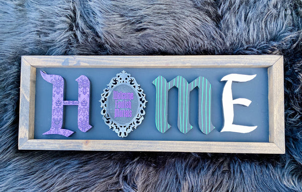 Haunted Mansion Home Sign
