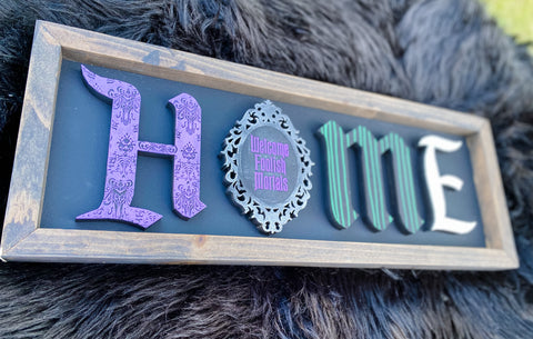 Haunted Mansion Home Sign